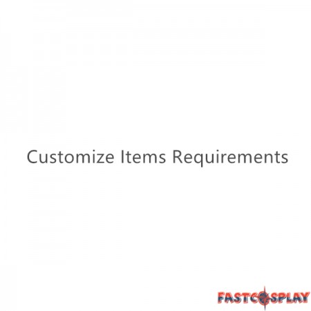 Customize Items Requirements #F00024097